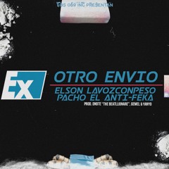 Otro Envio Feat. Pacho el Antifeka