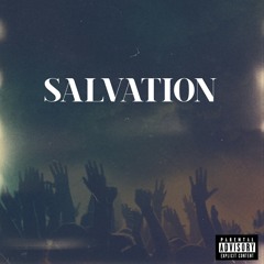 Salvation (Prod. By KiingR)