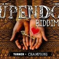 Turner - Champions (Upendo Rddim) 2018 Soca (Trinidad)