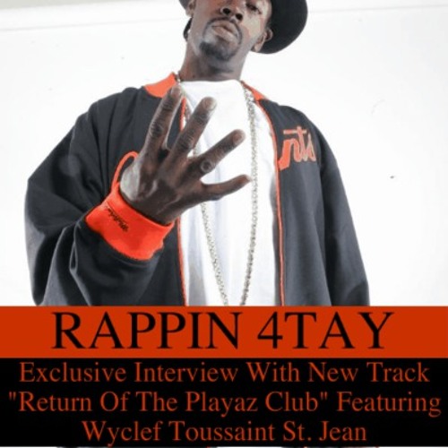 Rappin 4Tay & Dj King Assassin Exclusive Interview Return Of The Playaz Club!
