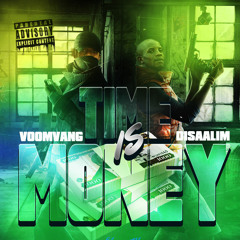VOOMVANG - TIME IS MONEY X DISAALIM