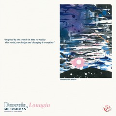 DROWNIN' LOUNGIN' Produced by Yung Bawal