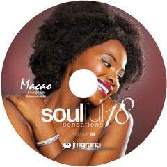 Soulful Sensations 2018 Vol.04 (01-04-2018) By JM Grana