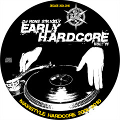 DJ Ron's Strictly Early Hardcore vol. 11-Mainstyle Hardcore (2006-2010) -2018-