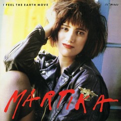 Martika - I Feel The Earth Move (1988)
