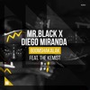 mr-black-x-diego-miranda-feat-the-kemist-boomshakalak-revealed-recordings