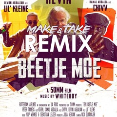 Kevin Ft Lil Kleine & Chivv - Beetje Moe (Make & Take Afro edit)