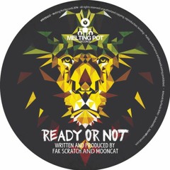 Fak Scratch Feat Mooncat - Ready Or Not