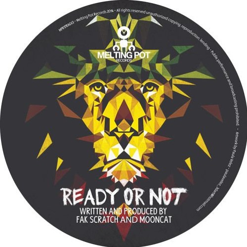 Fak Scratch Feat Mooncat - Ready Or Not