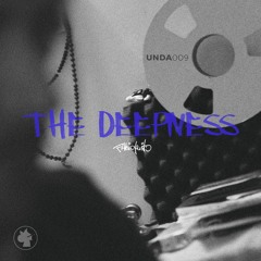 [UNDA009] - The Deepness (Drums)