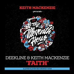 Deekline and Keith MacKenzie - Faith