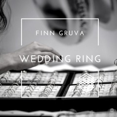 FINN GRUVA - WEDDING RING - SONGS 2018