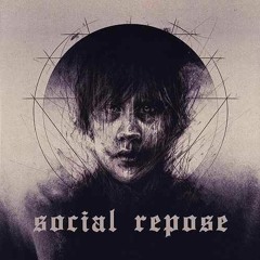 Social Repose - Stay Alive
