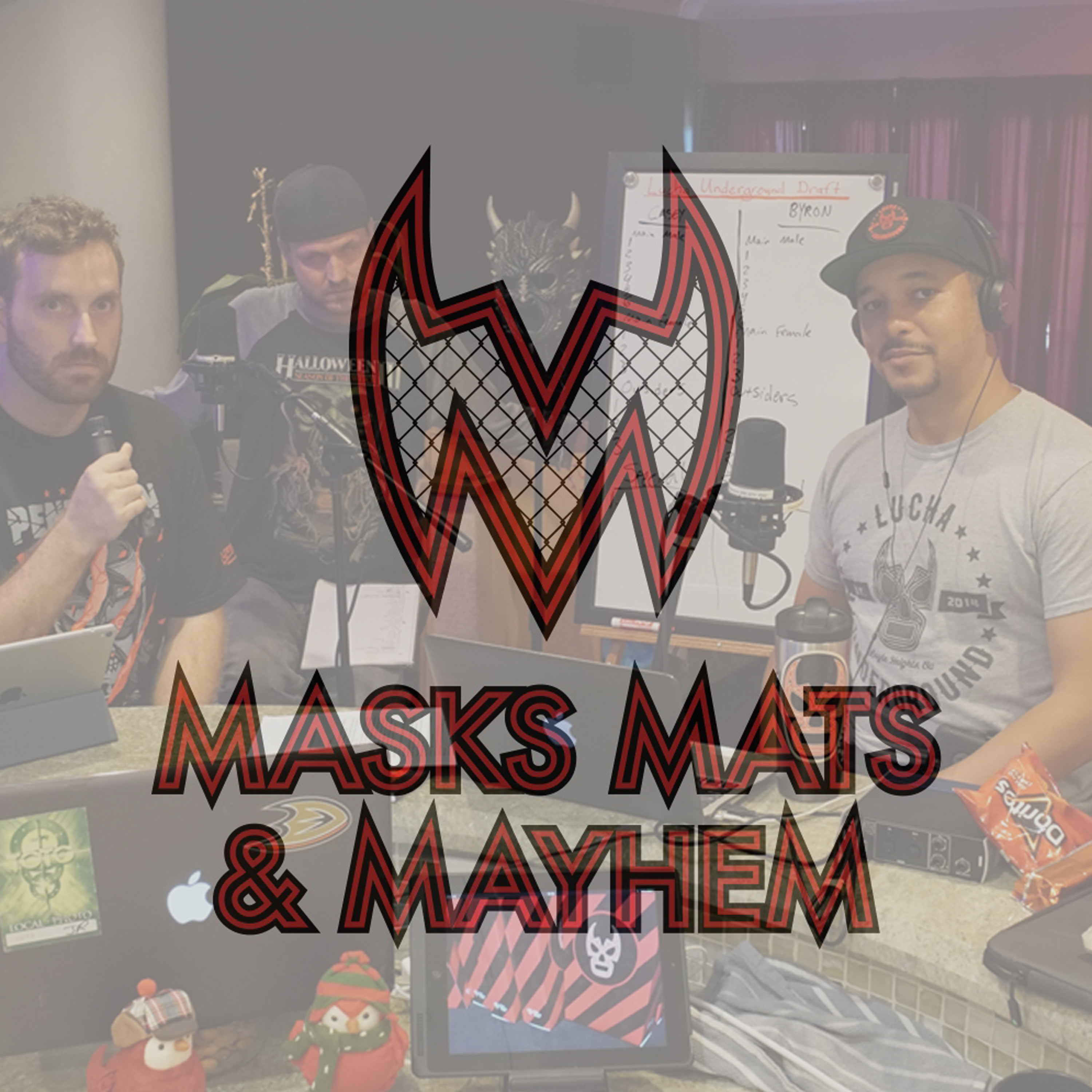 Masks, Mats & Mayhem EP#88 - The Originals - 3-30-18