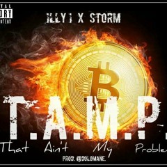 That Ain't My Problem. Feat: Storm. Prod. @Dolomane.