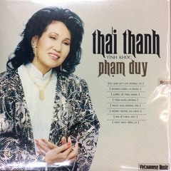 Phạm Duy - Phạm Thiên Thư -  Đưa Em Tìm Động Hoa Vàng - Thái Thanh (pre1975)