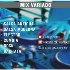 Mix Variado | Salsa Antigua - Salsa Moderna - Electro - Cumbia - Rock - Bachata