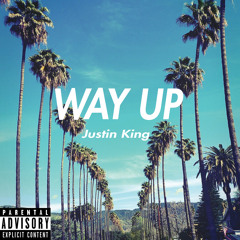 Justin King - Way Up