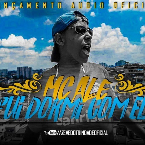 MC ALE - FUI DURMI COM ELA  ( DJ MAYK PROD ) 2018