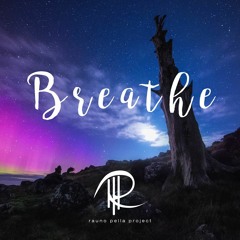 Breathe (feat. Gavin Harrison, Mikk Saar, Hanna Martinson)