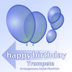 Happy birthday "Trompete"
