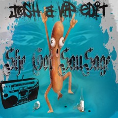 MONTROSE VS MONTROSE_She Got SauSage (JOSH B VIP EDIT)