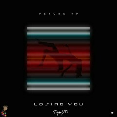 Psycho YP - Losing You [IPmix]