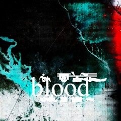 blood /w SlissBeats