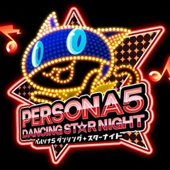 ⭐Persona 5 Dancing star night-(hoshi to bakuru to)⭐