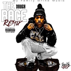 Dough Miliano ~The Race Remix