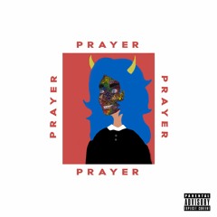 Axi$ - Prayer (Freestyle)