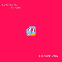 Kirkland St. John - Beach Picnic (feat. Austin) (prod. Wonder)