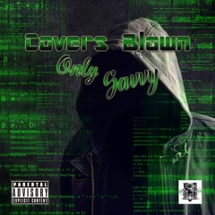 Only Savvy - Swimming Pools (Remix)