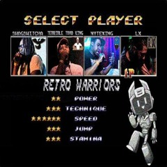 Retro Warriors ft NyteXing {prod. by RoboRob}