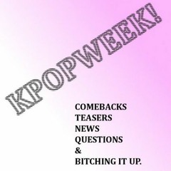 KPOPWEEK Episode 6: New Cohost Debut Stage!