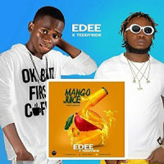 Edee Ft TeddyRide_Mango Juice(prod. Duke Blac)