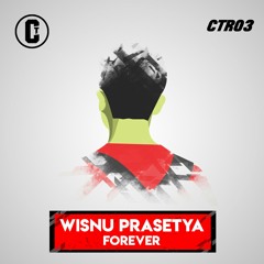 Wisnu Prasetya - Forever