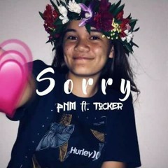 PNM X TCKR - S O R R Y ° (4 Here Manurai)