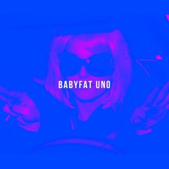 BabyFat Uno