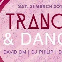 Dj David Dm @ Trance & Dance  Club Volmolen 31_03_2018