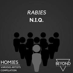 'Rabies' by N.I.Q.