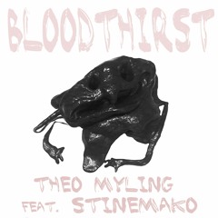 Bloodthirst feat. Stine Makó