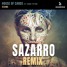 House Of Cards (SAZARRO remix)