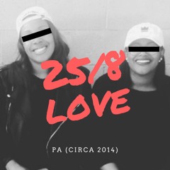 25/8 Love