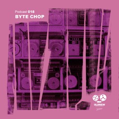 Old New Records Podcast 018 - bytechop