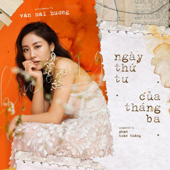 Ngày Thứ Tư Của Tháng Ba - Văn Mai Hương