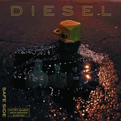 Diesel - Whitey Saleen X Seas Pagado X Svntvnv (Prod. by Ja'ronamo)