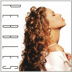 Pebbles - Giving You The Benefit