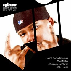 Dance Mania Takeover: Waxmaster - Saturday 31st March 2018