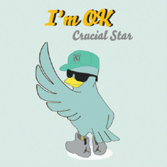 crucial star(크루셜스타) - im ok
